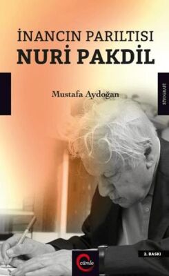 İnancın Parıltısı Nuri Pakdil - 1