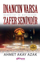 İnancın Varsa Zafer Senindir - Gülhane Yayınları