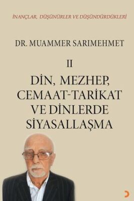 İnançlar, Düşünürler ve Düşündürdükleri II - 1