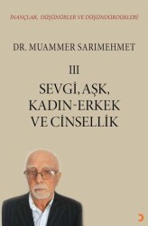 İnançlar, Düşünürler ve Düşündürdükleri III - Cinius Yayınları