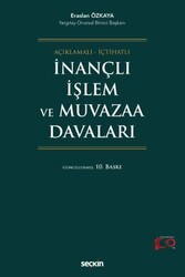 İnançlı İşlem ve Muvazaa Davaları - Seçkin Yayıncılık