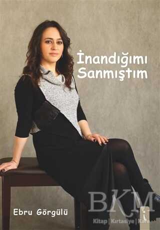 İnandığımı Sanmıştım - 1
