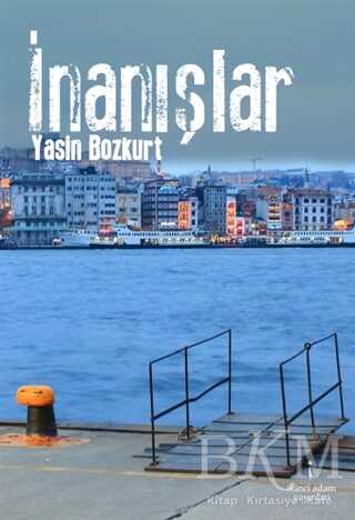 İnanışlar - İkinci Adam Yayınları