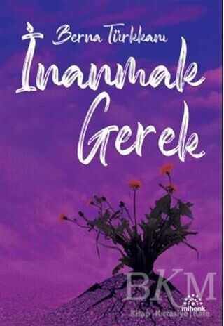 İnanmak Gerek - 1
