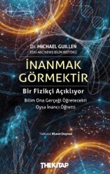 İnanmak Görmektir - The Kitap