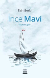 İnce Mavi - Anatolia Kitap