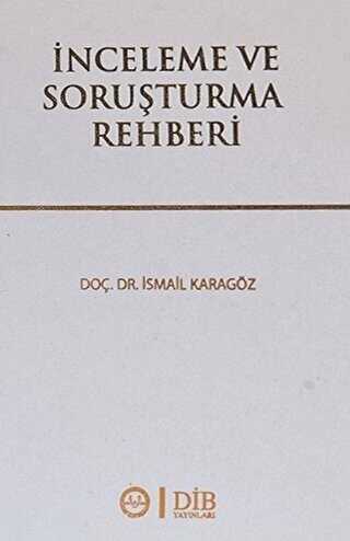 İNCELEME VE SORUŞTURMA REHBERİ - Diyanet İşleri Başkanlığı