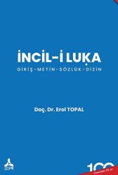 İncil-i Luka - Sonçağ Yayınları