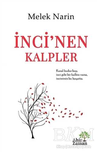 İnci`nen Kalpler - Ahir Zaman