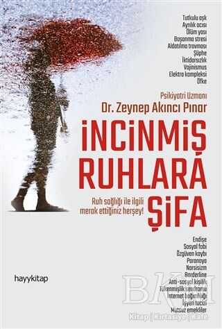 İncinmiş Ruhlara Şifa - Hayykitap