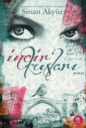 İncir Kuşları - Alfa Yayınları