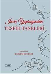 İncir Yaprağından Tespih Taneleri - İkinci Adam Yayınları