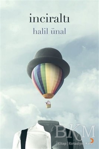 İnciraltı - Cinius Yayınları