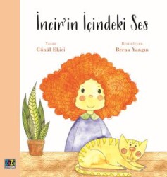 İncir’in İçindeki Ses - Zizi Çocuk