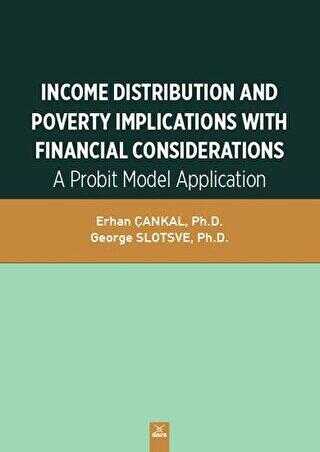 Income Distribution And Poverty Implications With Financial Considerations
