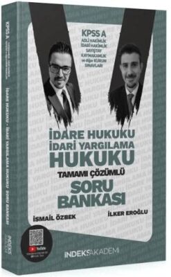 İndeks Akademi Yayıncılık KPSS A Grubu İdare ve İdari Yargılama Hukuku Soru Bankası Çözümlü - 1