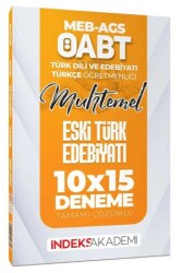 ÖABT MEB-AGS Muhtemel Türk Dili Edebiyatı-Türkçe Eski Türk Edebiyatı 10x15 Deneme Çözümlü - İndeks Akademi Yayıncılık