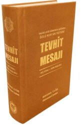 İndirildiği Dönemin Işığında Özlü Kur’an Tefsiri - Tevhit Mesajı - Marmara Üniversitesi İlahiyat Fakültesi Vakfı