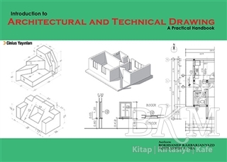 Indroduction to Architectural and Technical Drawing: A Practical Handbook