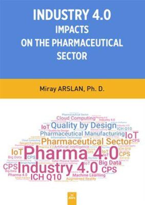 Indusrty 4.0 Impacts On The Pharmaceutical Sector - 1