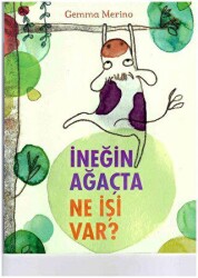 İneğin Ağaçta Ne İşi Var? - Beta Kids