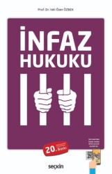 İnfaz Hukuku - Seçkin Yayıncılık