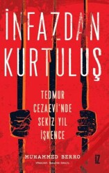 İnfazdan Kurtuluş - İz Yayıncılık