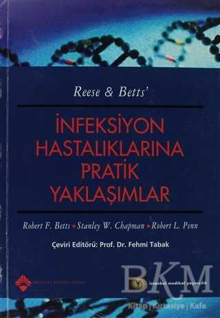 İnfeksiyon Hastalıklarına Pratik Yaklaşımlar - İstanbul Tıp Kitabevi