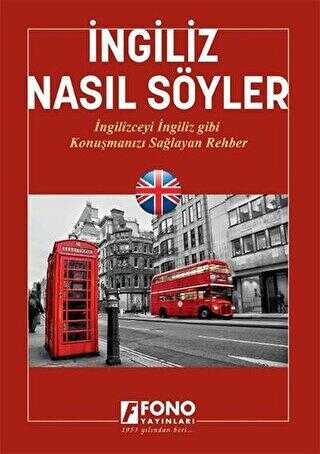 İngiliz Nasıl Söyler - Fono Yayınları