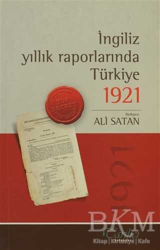 İngiliz Yıllık Raporlarında Türkiye - 1921