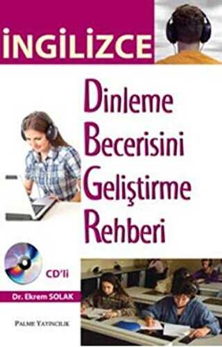 İngilizce Dinleme Becerisini Geliştirme Rehberi - Palme Yayıncılık