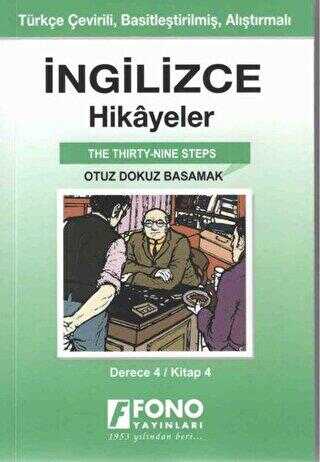 İngilizce Hikayeler - Otuz Dokuz Basamak Derece 4 - Fono Yayınları