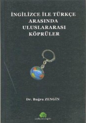 İngilizce ile Türkçe Arasında Uluslararası Köprüler - Salkımsöğüt Yayınları