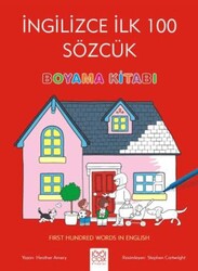 İngilizce İlk 100 Sözcük - First Hundred Words in English Boyama Kitabı - 1001 Çiçek Kitaplar