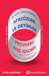 İngilizce Karşılıklarıyla Atasözleri ve Deyimler - Remzi Kitabevi