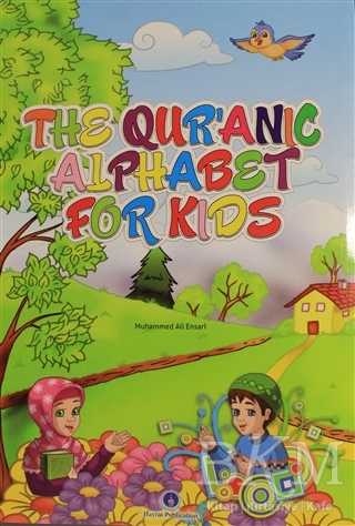 The Qur`anic Alphabet For Kids