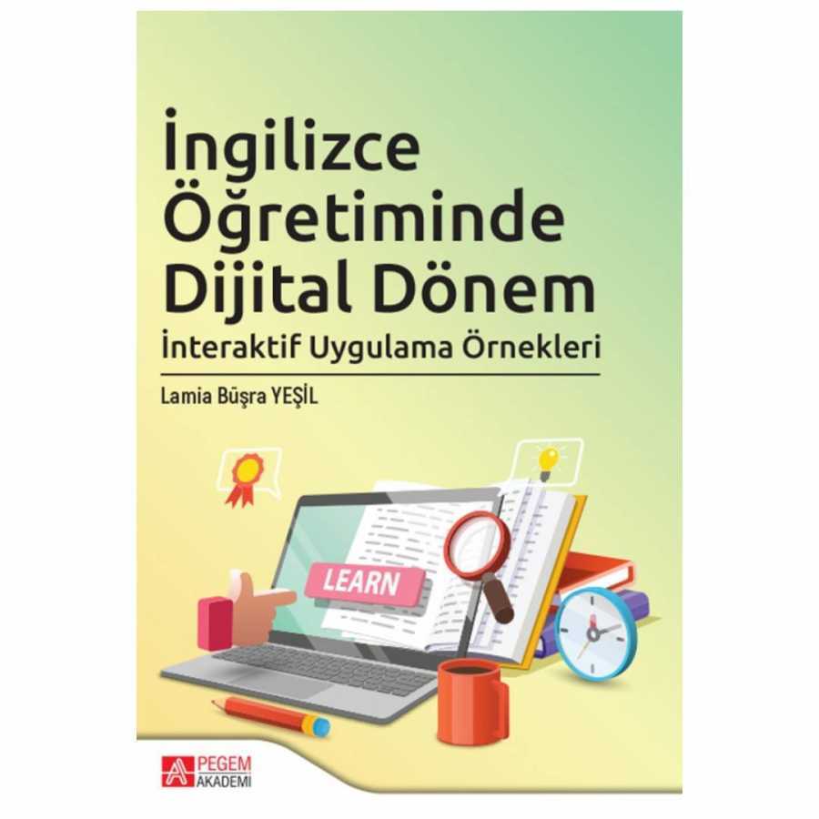 İngilizce Öğretiminde Dijital Dönem - Pegem Akademi Yayıncılık