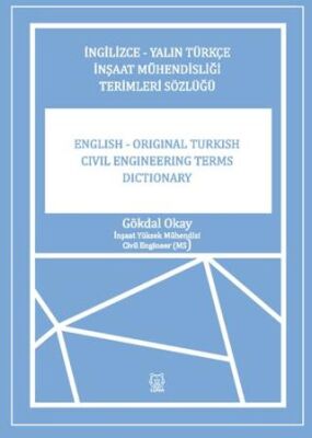 İngilizce-Yalın Türkçe İnşaat Mühendisliği Terimler Sözlüğü - 1