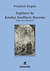 İngiltere’de Emekçi Sınıfların Durumu - Ayrıntı Yayınları