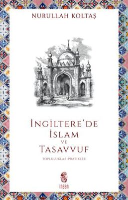 İngiltere`de İslam ve Tasavvuf - 1