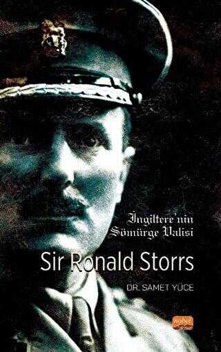 İngiltere’nin Sömürge Valisi Sır Ronald Storrs