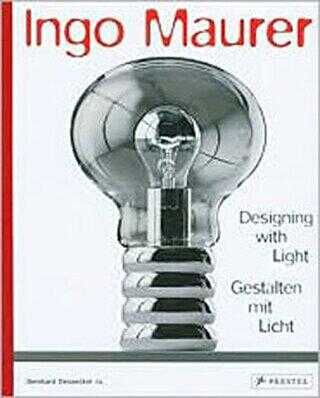 Ingo Maurer - Designing with Light