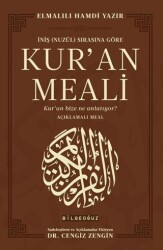 İniş Nuzül Sırasına Göre Kur`an Meali - Bilgeoğuz Yayınları