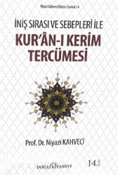 İniş Sırası ve Sebepleri ile Kur’an-ı Kerim Tercümesi - Doğu Kitabevi