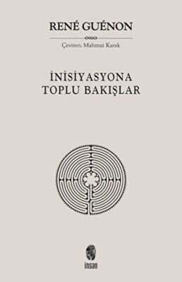 İnisiyasyona Toplu Bakışlar - 1