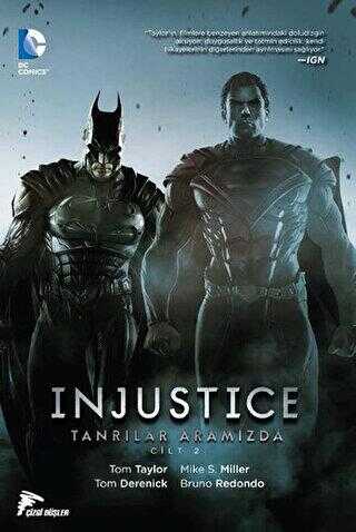 Injustice Cilt 2 : Tanrılar Aramızda - Çizgi Düşler Yayınevi