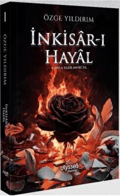 İnkisar-ı Hayal - 1