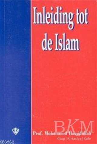 Inleiding Tot De İslam İslam`a Giriş