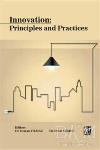 Innovation Principles and Practices - Gazi Kitabevi