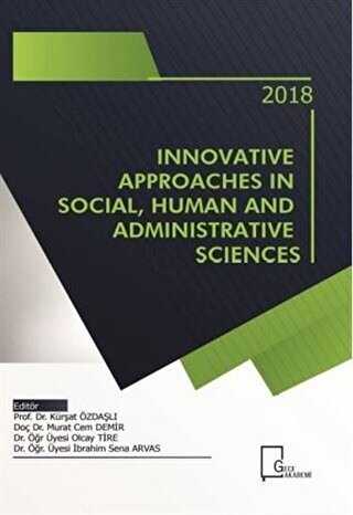 Innovative Approaches in Social Human and Administrative Sciences